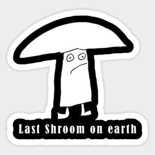 ShroomAlone Sticker